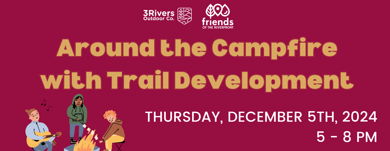 Around the Campfire with Trail Development